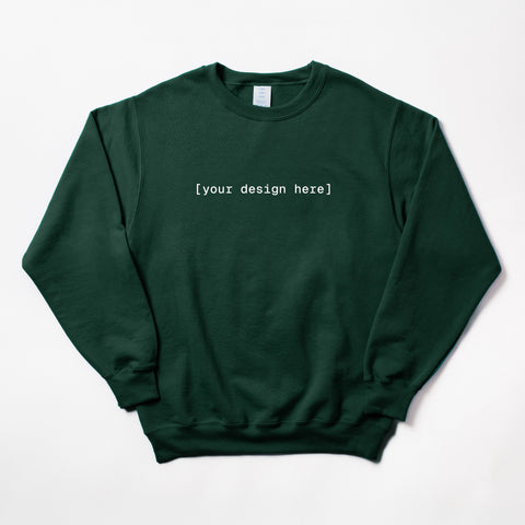 Green sweatshirt with 'your design here' text on a white background